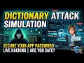 Dictionary Attack Simulation Like Pro Hacker How to Prevent Dictionary Attacks