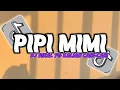 Download Lagu DJ PIPI MIMI | MIMI KAWATIR PIPI MENUNGGU PIPI PULANG TAKUT KENAPA-NAPA || VIRAL FYP TIKTOK