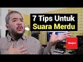 Download Lagu 7 Tips Untuk Suara Merdu