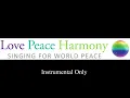 Download Lagu Love Peace and Harmony - Instrumental Only 1 Hour
