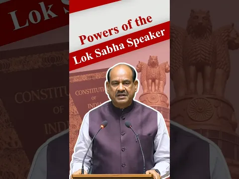Powers of the Lok Sabha Speaker