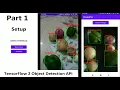 Custom Object Detection Android App Using TensorFlow Lite GPU and OpenCV Setup Part 1