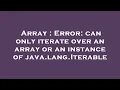 Array Error can only iterate over an array or an instance of java lang Iterable