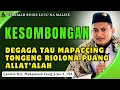 Download Lagu CERAMAH BUGIS TERBARU GURUTTA UST.MUHAMMAD YUSUF || KESOMBONGAN