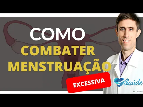 Download MP3 COMO COMBATER O SANGRAMENTO MENSTRUAL EXCESSIVO