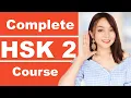 Chinese HSK2 complete course 150 HSK 2 words useful sentences grammar explanation listening