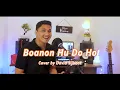 Download Lagu Boanon Hu Do Ho | Cover by David Sijabat