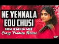 Download Lagu NE YENNALA EDU CHUSI EDM REMIX SONG JAANU DJ SONG TRENDING FOLK SONG TELUGU DJ SONGS NEW FOLK SONGS