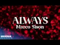Download Lagu Marco Sison - Always (Official Lyric Video)