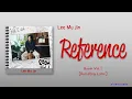 Lagu Lee Mu Jin (이무진) – Reference (참고사항) [Color_Coded_Rom|Eng Lyrics]
