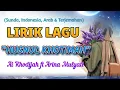 LAGU HUSNUL KHOTIMAH LIRIK MENGHARUKAN, BY;AI KHODIJAH\u0026ARINA