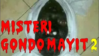 Download 🔴 KISAH MISTERI GONDO MAYIT 2 MP3