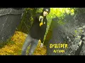 Lagu SYSLIDER - Autumn [OFFICIAL VIDEO]
