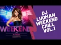 Download Lagu WEEKEND CHILL VOL 1  [DJ LUQMAN],WIZKID,DIAMOND.