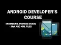 JAVA and XML files - Android Developer s Course