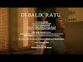 Download Lagu MARA - Di Balik Rayu (Official Music Video)
