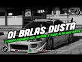 Download Lagu DJ DIBALAS DUSTA X KALAU G SAYANG G USAH BLNG CINTA BY IPULFVNKYRMX