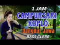 Download Lagu 1 JAM CAMPURSARI KOPLO DANGDUT JAWA BASS GLERR - konco leyeh leyeh sinambi makaryo top viral indo