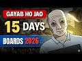Lagu 3 JANUARY se Gayab ho jao | 15 Days Study Plan to Score 90%+ | Last Minute Comeback