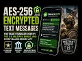 AES 256 Military Grade Encryption - Secure SMS App for Android Phones