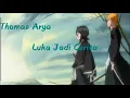 Download Lagu Thomas Arya-luka jadi cerita lirik