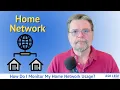 How Do I Monitor My Home Network Usage