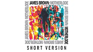 James Brown People Get Up And Drive Your Funky Soul Remix Short Version 