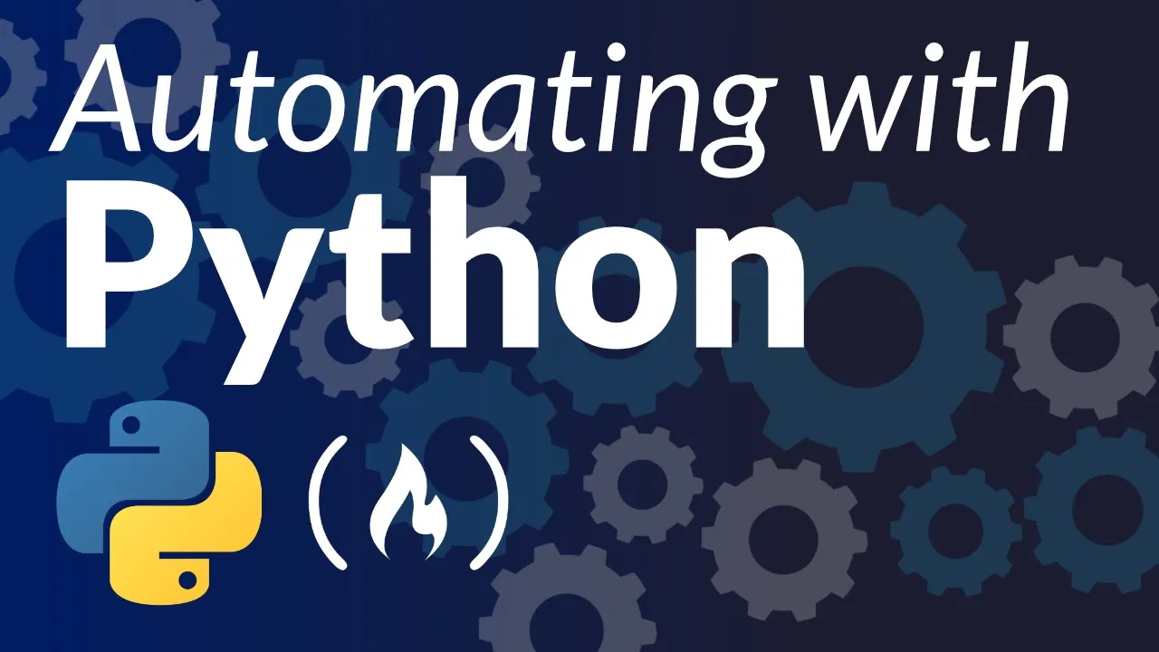 [100% Off] Python Automation Tutorial – How to Automate Tasks for Beginners [Full Course]  Free  Course Coupon