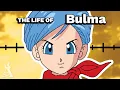 The Life Of Bulma Dragon Ball