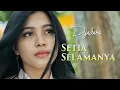 Download Lagu DYADARA - SETIA SELAMANYA (Official Music Video) | Lagu Slow Rock Terbaru
