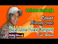 Download Lagu Bialah Denai Pulang Kampung (Cover Hulman Ambanja Minang Lamo)
