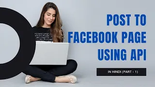Download Post to Facebook page using Graph API | Part -1 MP3