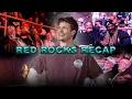 MATT RIFE AT RED ROCKS RECAP