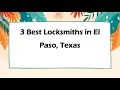 3 Best Locksmiths in El Paso Texas Locksmith Services