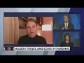 Washington Post s Natalie Compton talks holiday travel concerns amid pandemic