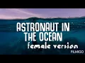 Download Lagu masked wolf - astronaut in the ocean female version