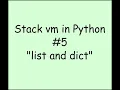 Stack vm in python implementing list and dict