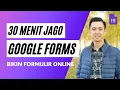Download Lagu 30 Menit Jago Google Forms - Cara Buat Form Survei Online