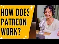 How Does Patreon Work