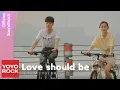 Download Lagu 劉逸雲 Amber Liu《Love Should Be》【愛情應該有的樣子 Love The Way You Are OST電視劇片頭曲】Official Music Video