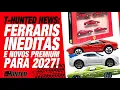 T-HUNTED NEWS NEW FERRARIS AND UNRELEASED HOT WHEELS PREMIUMS FOR 2027