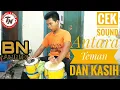 Lagu cek sound - Antara Teman Dan Kasih - karaoke - bersama BN audio