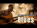 Download Lagu Strong Men’s Blues 🎸 Live Session | Classic \u0026 Modern Blues Ballads Experience