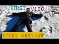 first vlog kinda nervous