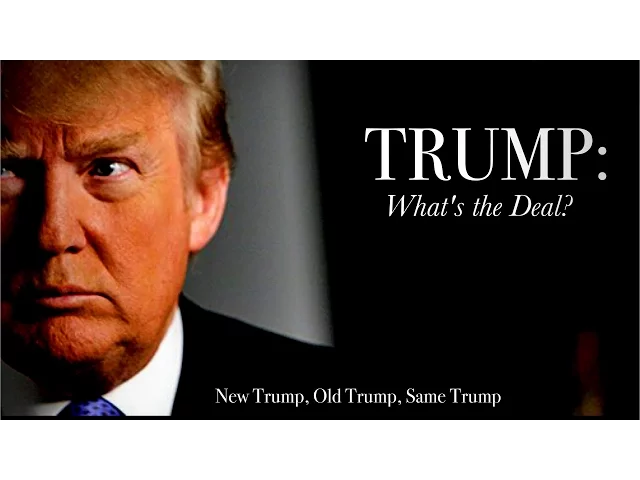 Trump: What's the Deal? - Trailer