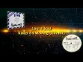 Download Lagu Soul II Soul - Keep on Moving (Ultimix)