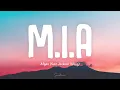 Download Lagu Afgan - M.I.A (feat Jackson Wang) (Lirik)
