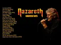 Download Lagu Nazareth – Greatest Hits | The Best Classic Rock Ballads \u0026 Hard Rock Anthems 🎸🔥
