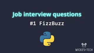 Popular job interview question FizzBuzz in Step by Step