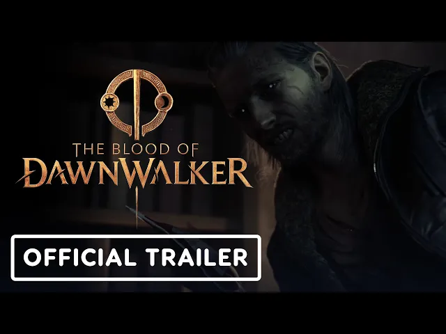 The Blood of Dawnwalker - Official Gameplay Trailer| IGN Summer of Gaming